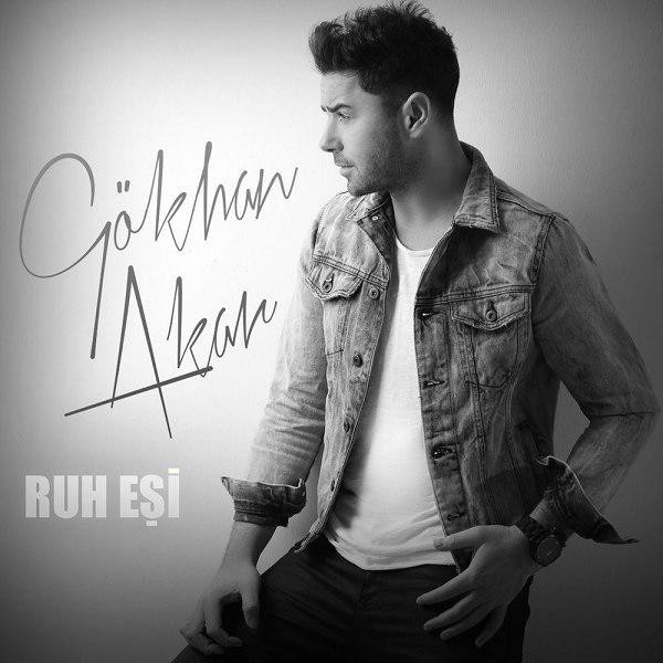 Ruh Esi — Gokhan Akar