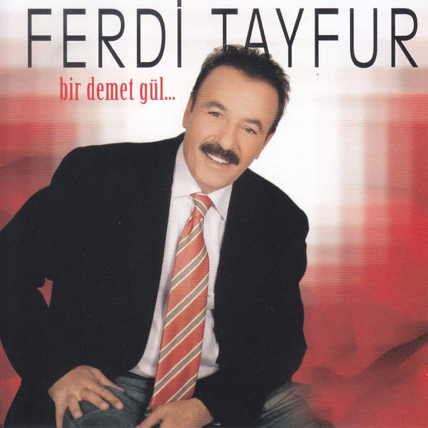 Bir Demet Gul — Ferdi Tayfur