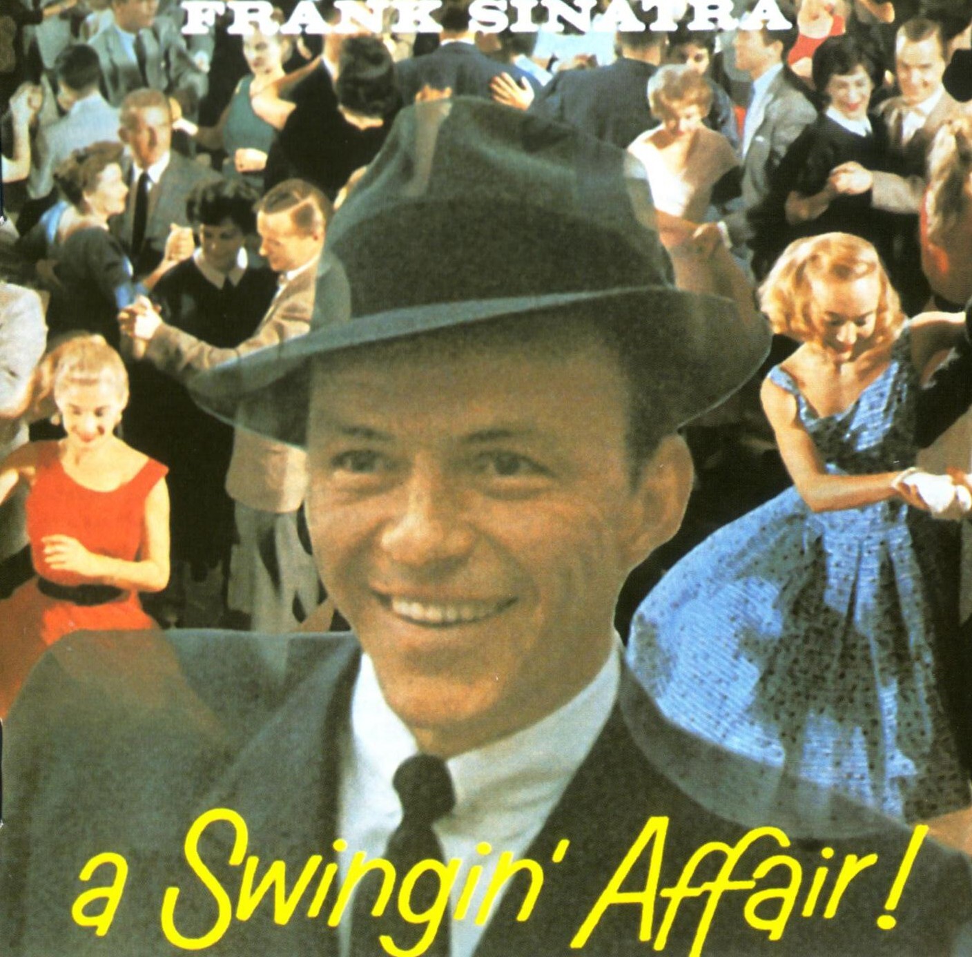 A Swingin' Affair! — Frank Sinatra