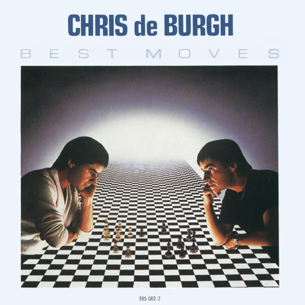 Best Moves — Chris de Burgh