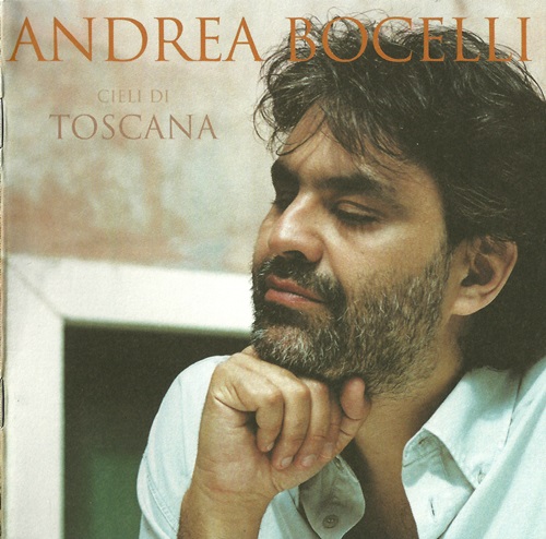 Cieli Di Toscana — Andrea Bocelli