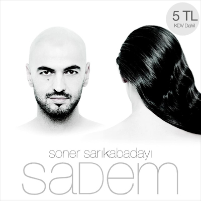 Soner Sarikabadayi - Sadem — Soner Sarikabadayi