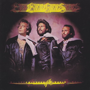 Children Of The World (Polydor, 1992) — Bee Gees