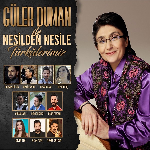 Guler Duman ile Nesilden Nesile Turkulerimiz — Guler Duman