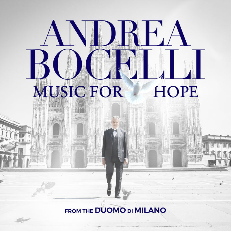 Music For Hope From the Duomo di Milano — Andrea Bocelli