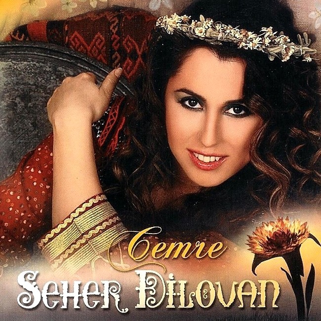 Seher Dilovan - Cemre — Seher Dilovan