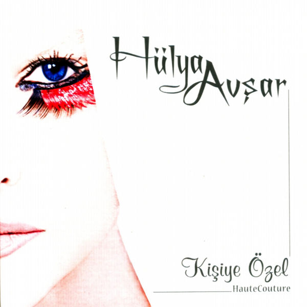 Hulya Avsar - Kisiye Ozel — Hulya Avsar