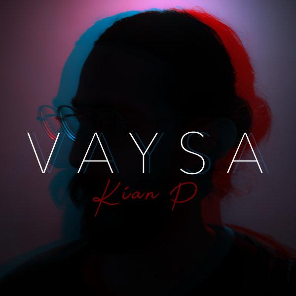 kian p vaysa — Kian Pourtorab