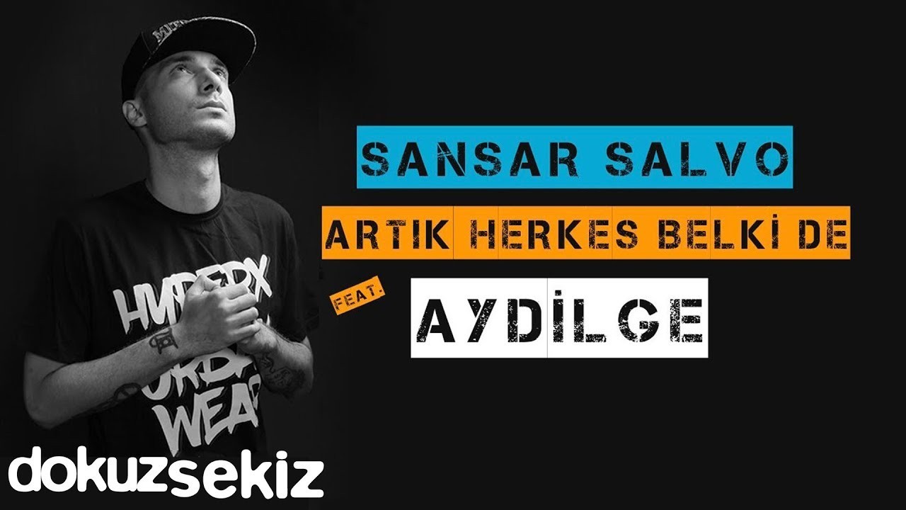 Artık Herkes Belki De — Aydilge