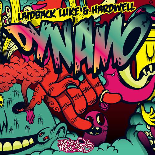 Laidback Luke & Hardwell ‎– Dynamo (Original Mix) — Hardwell