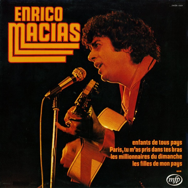Enfants de tous pays — Enrico Macias