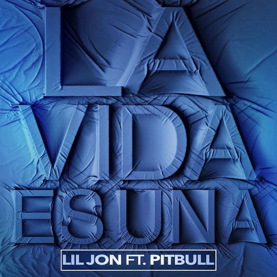 La Vida Es Una — Pitbull