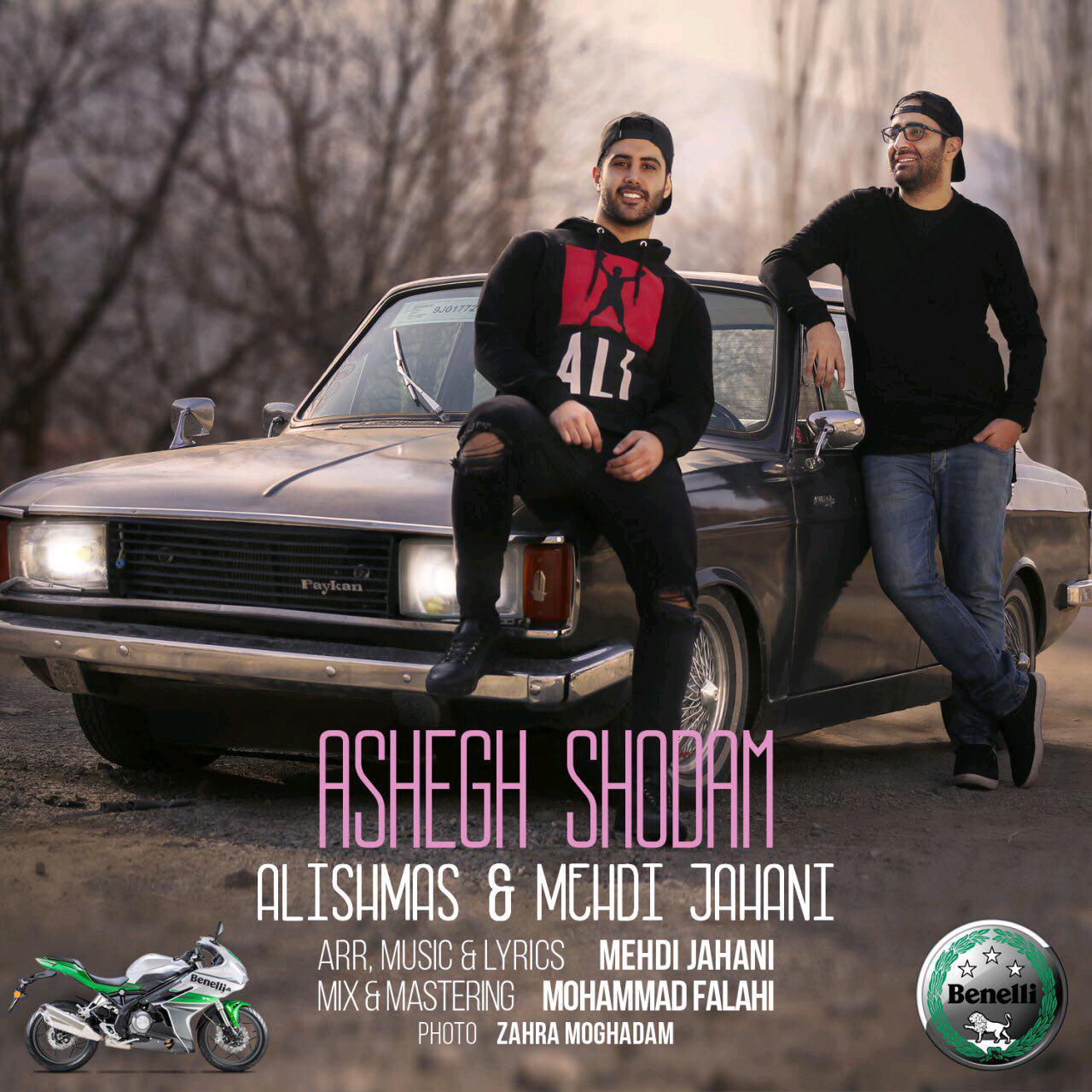 Ashegh Shodam — Alishams