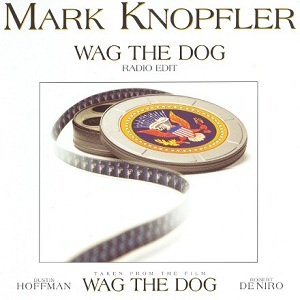 Wag The Dog (Radio Edit) — Mark Knopfler