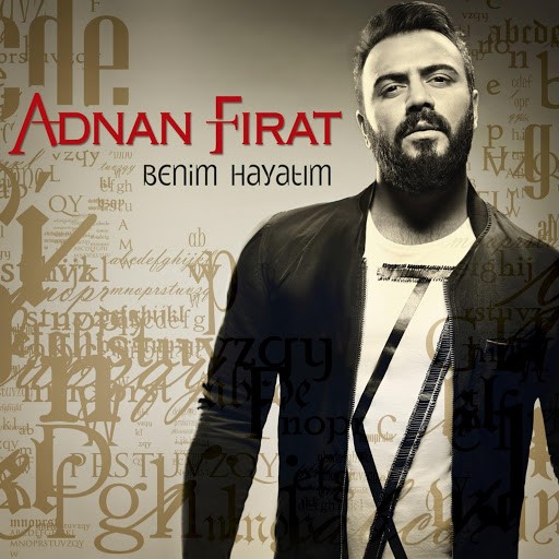 Adnan Firat - Benim Hayatim — Adnan Firat