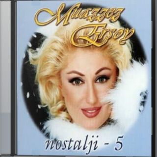 Muazzez Ersoy - Nostalji 5 — Muazzez Ersoy