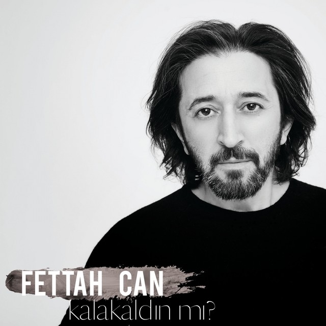 Kalakaldın Mi — Fettah Can