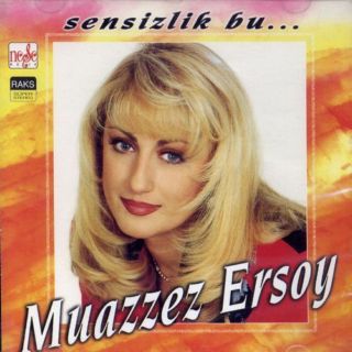 Muazzez Ersoy - Sensizlik Bu — Muazzez Ersoy