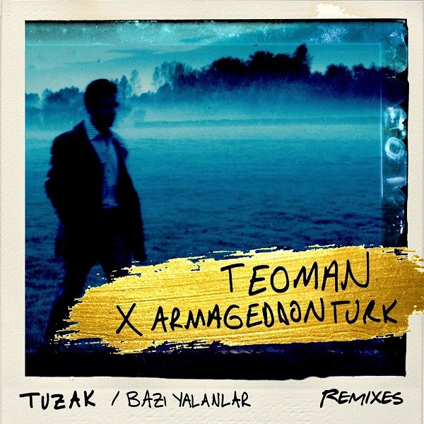Bazı Yalanlar (Armageddon Turk Mix) — Teoman
