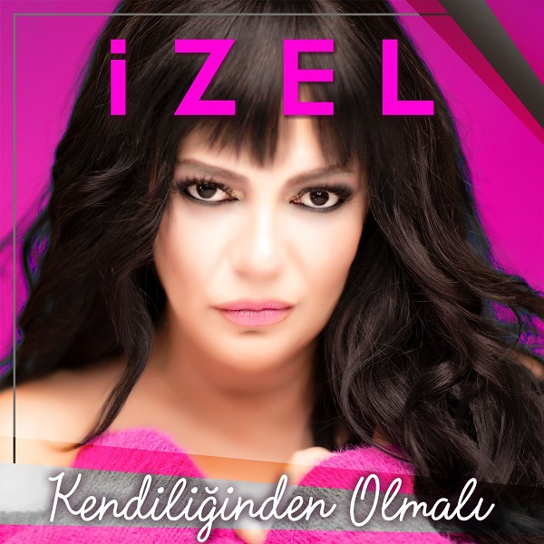 Kendiliginden Olmalı — Izel