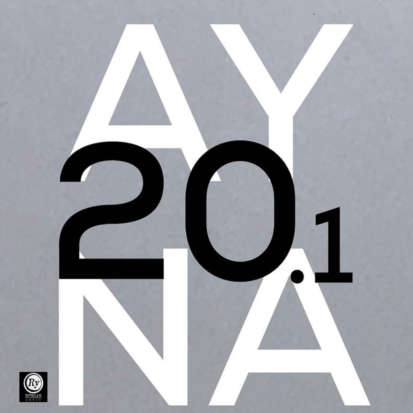 Ayna - 20. Yil — Ayna