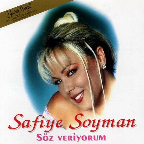 Safiye Soyman - Soz Veriyorum — Safiye Soyman