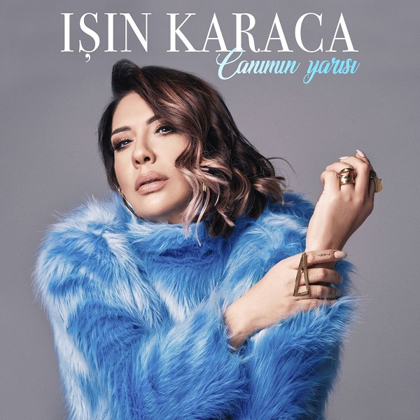 Canımın Yarısı — Isin Karaca