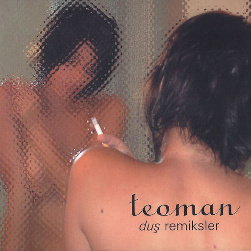 Teoman - Dus Remiksler — Teoman