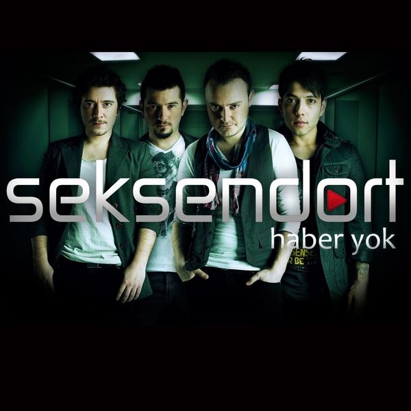 Haber Yok — Seksendort
