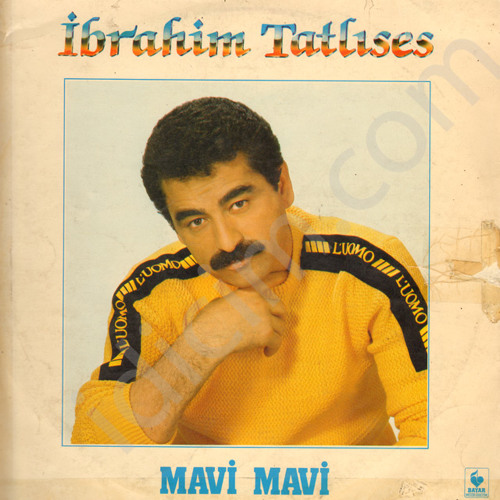 Ibrahim Tatlises - Mavi Mavi — Ibrahim Tatlises
