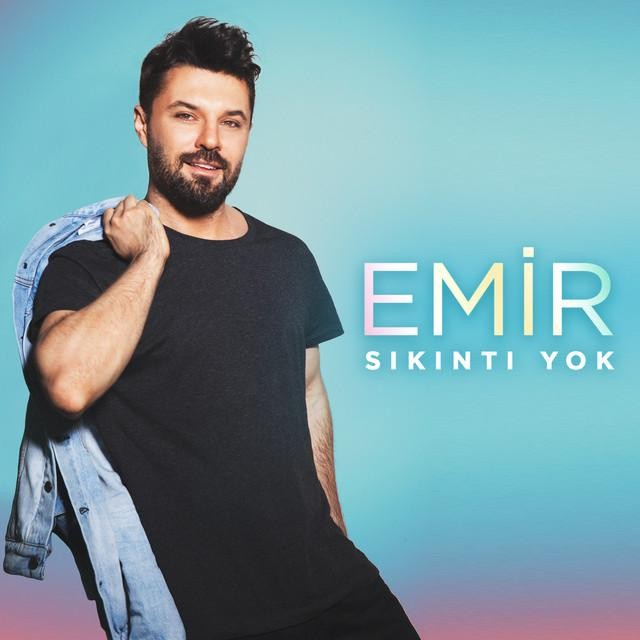 Sikinti Yok — Emir