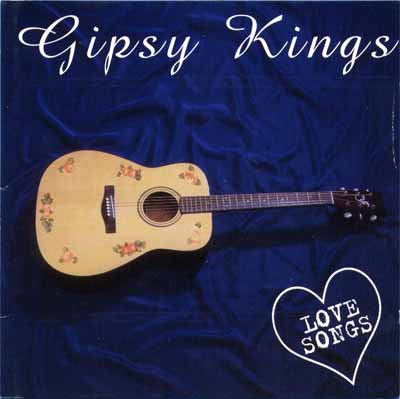 Love Songs — Gipsy Kings