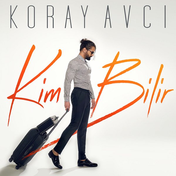 Kim Bilir — Koray Avci