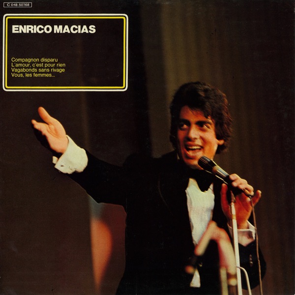 Compagnon disparu — Enrico Macias