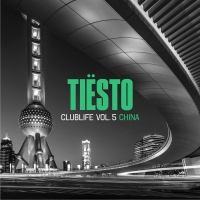 Tiësto - Clublife, Vol. 5 - China — Tiesto