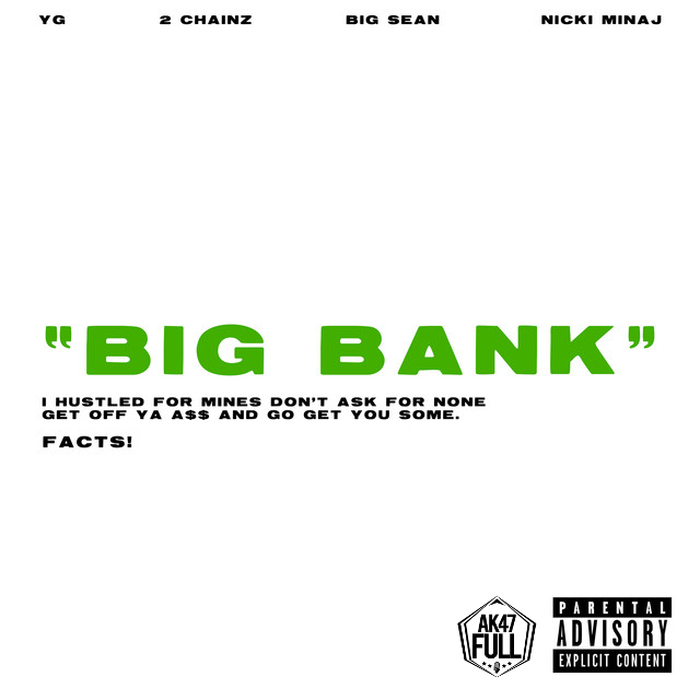 Big Bank — Nicki Minaj