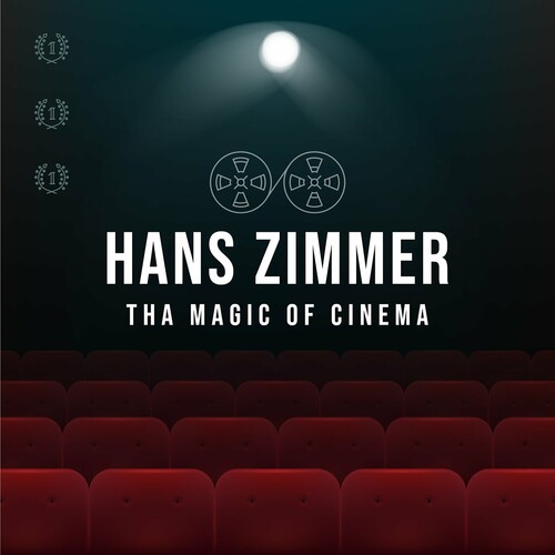 Hans Zimmer: The Magic of Cinema — Hans Zimmer