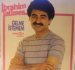 Ibrahim Tatlises - Gelme İstemem — Ibrahim Tatlises