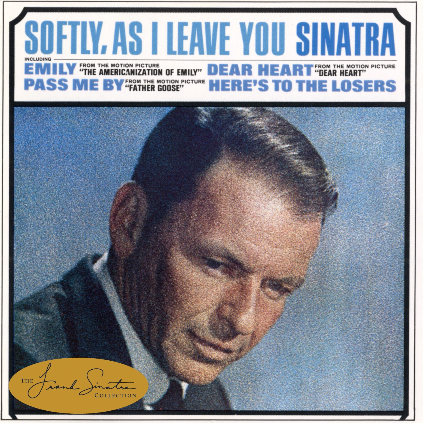 Softly, as I Leave You — Frank Sinatra