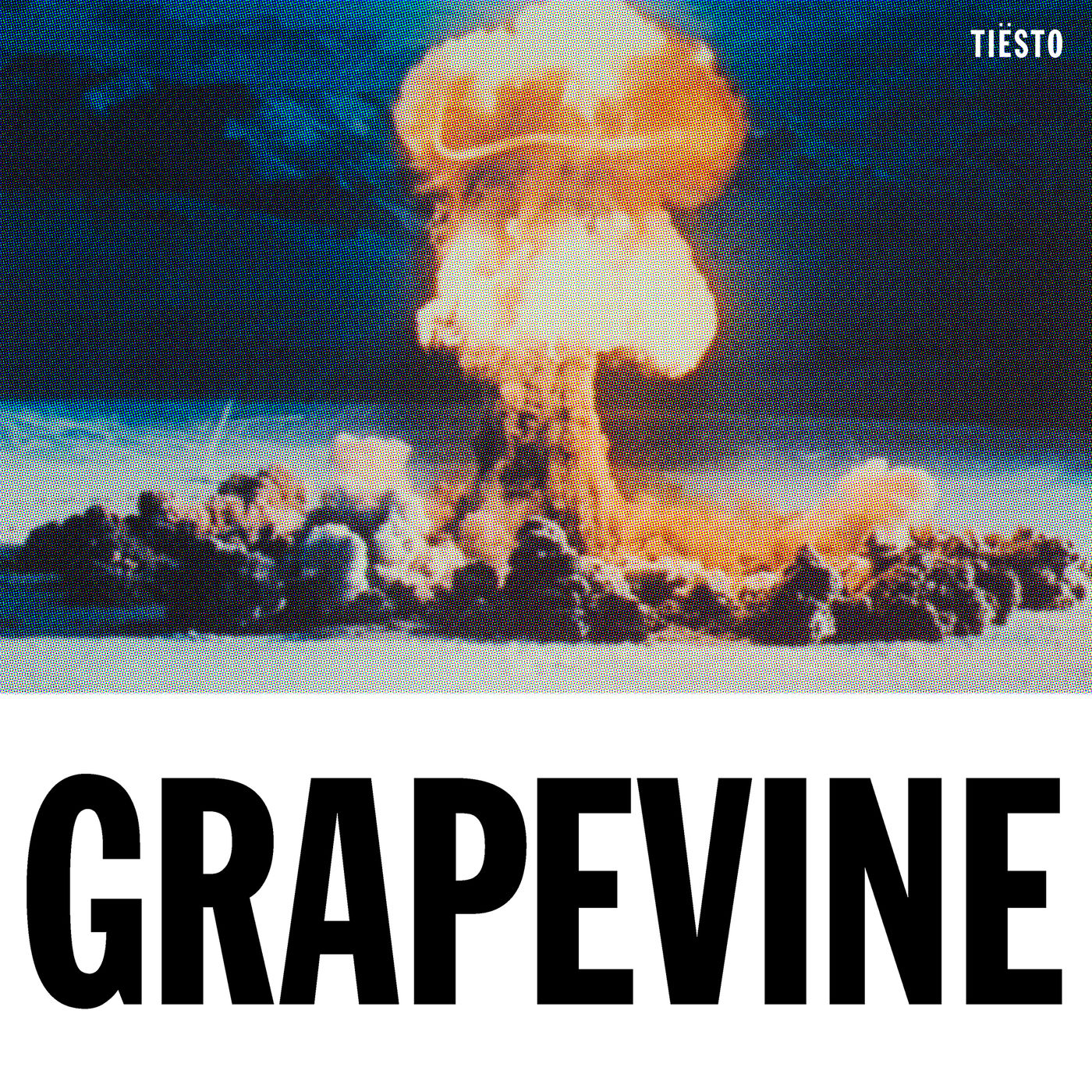 Grapevine — Tiesto
