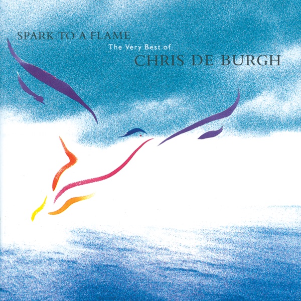 Spark to a Flame — Chris de Burgh