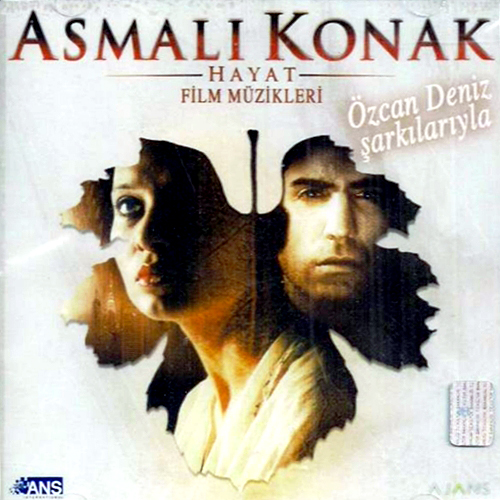 Asmali Konak Hayat Film Muzikleri — Ozcan Deniz