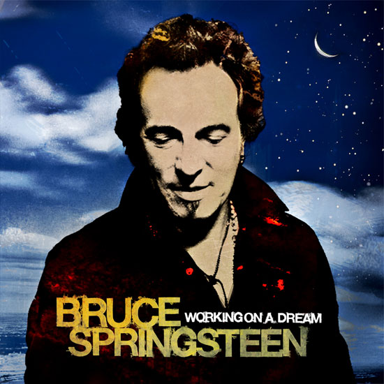 2009 Working on a dream — Bruce Springsteen