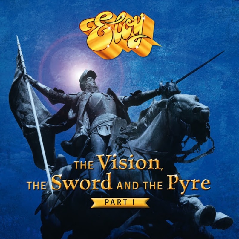 The Vision, the Sword and the Pyre, Pt. 1 — Eloy