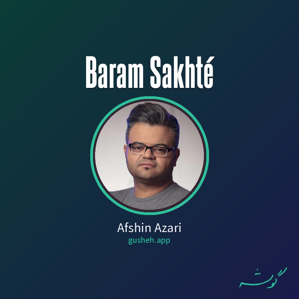 Cover art for Baram Sakhté by Afshin Azari