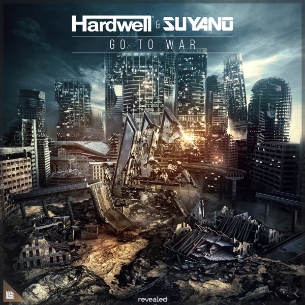 Go to War — Hardwell
