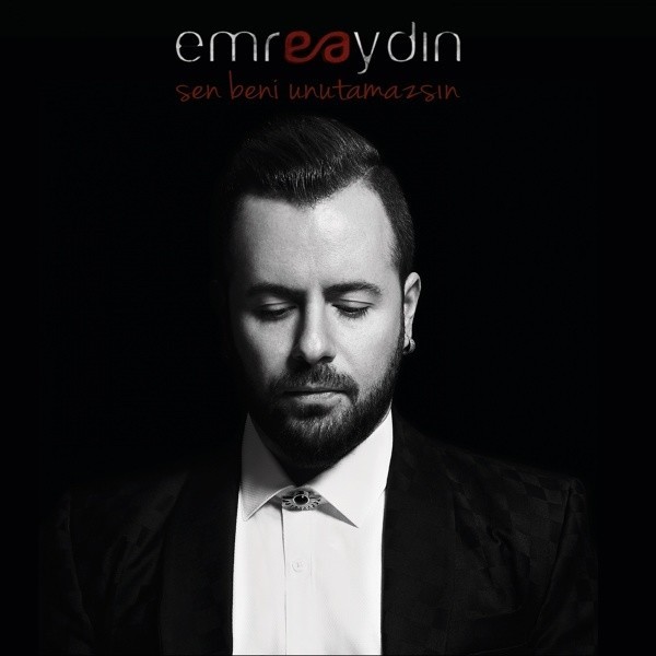 Sen Beni Unutamazsin — Emre Aydin
