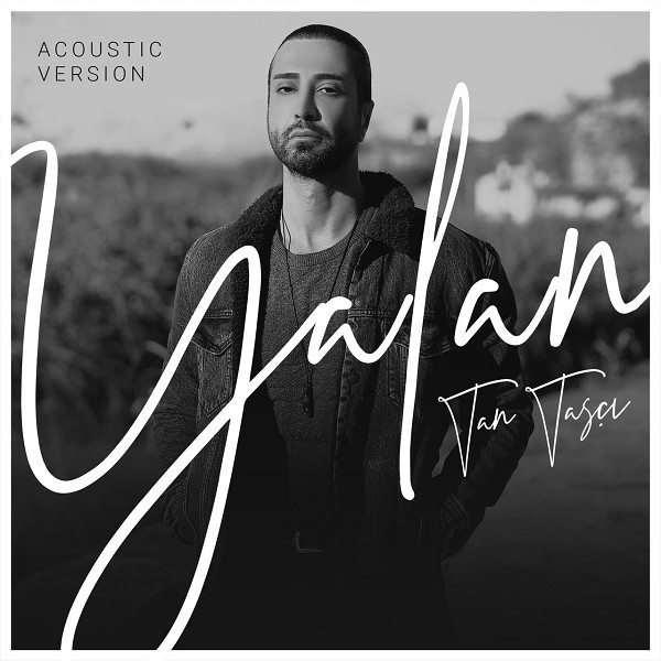 Yalan (Akustik) — Tan