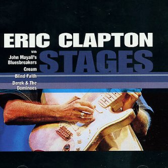 Stages — Eric Clapton