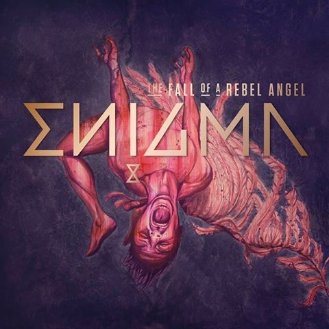The Fall of a Rebel Angel — Enigma